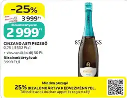 Auchan Cinzano asti pezsgő ajánlat