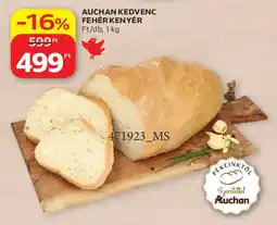 Auchan Auchan kedvenc fehér kenyér ajánlat