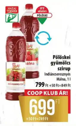 Coop Pölöskei gyümölcs szirup ajánlat