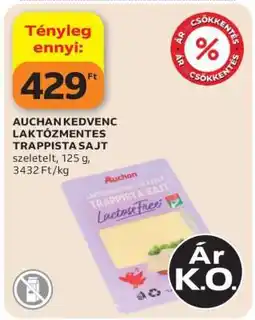 Auchan AUCHAN KEDVENC LAKTÓZMENTES TRAPPISTA SAJT ajánlat