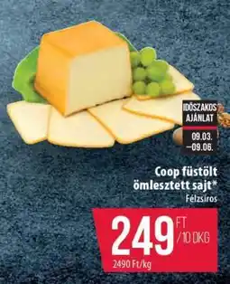 Coop Coop füstölt, ömlesztett sajt ajánlat