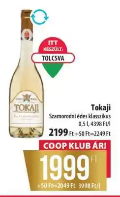 Coop Tokaji Szamorodni édes klasszikus ajánlat