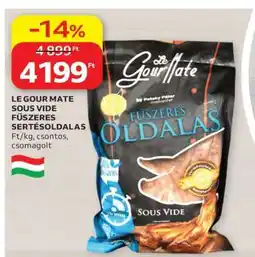 Auchan LE GOUR MATE SOUS VIDE FŰSZERES SERTÉSOLDALAS ajánlat