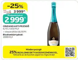 Auchan Cinzano Asti Pezsgő ajánlat