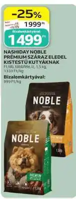 Auchan NASHIDAY NOBLE PREMIUM SZÁRAZ ELEDEL KISTESTŰ KUTYÁKNAK ajánlat