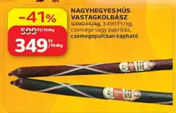 Auchan NAGYHEGYES HÚS VASTAGKOLBÁSZ ajánlat