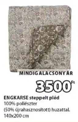 JYSK Engkarse steppelt pléd ajánlat