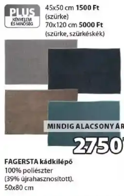 JYSK Fagersta kádkilépő ajánlat