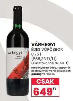 Spar Várhegyi Édes Vörösbor ajánlat
