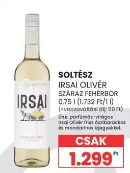 Spar SOLTÉSZ IRSAI OLIVÉR SZÁRAZ FEHÉRBOR ajánlat