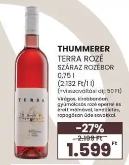 Spar THUMMERER TERRA ROZÉ SZÁRAZ ROZÉBOR ajánlat