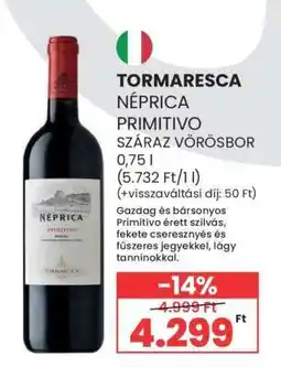 Spar Tormaresca Neprica Primitivo ajánlat