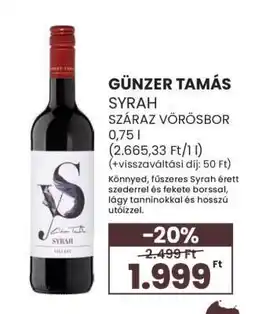 Spar GÜNZER TAMÁS SYRAH ajánlat
