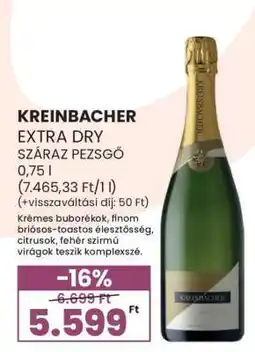 Spar KREINBACHER EXTRA DRY SZÁRAZ PEZSGŐ ajánlat