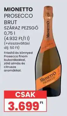 Spar MIONETTO PROSECCO BRUT ajánlat