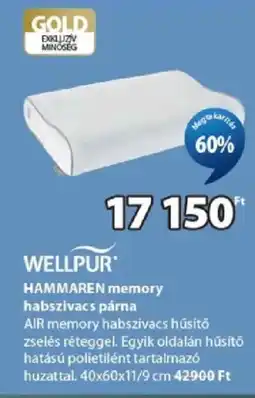JYSK Wellpur hammaren memory habszivacs párná ajánlat