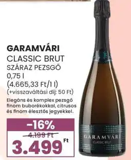 Spar Garamvári Classic Brut ajánlat