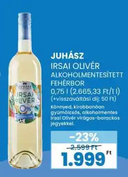 Spar Juhász Irsai Olivér alkoholmentesített fehérbor ajánlat