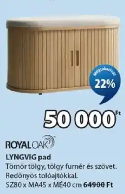 JYSK RoyalOak lyngvig pad ajánlat