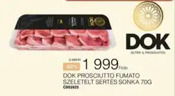 Chef Market Dok prosciutto fumato ajánlat