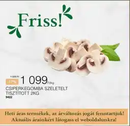 Chef Market Friss! csiperkegomba ajánlat