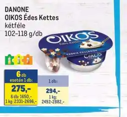 Metro DANONE Oikos Édes Kettes ajánlat