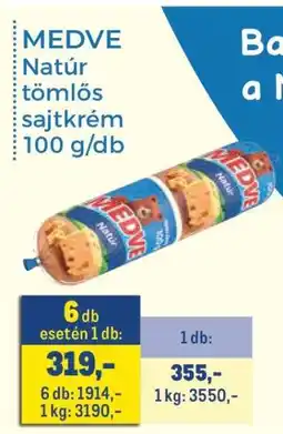 Metro MEDVE Natúr tömlős sajtkrém ajánlat