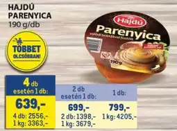 Metro Hajdú Parenyica ajánlat