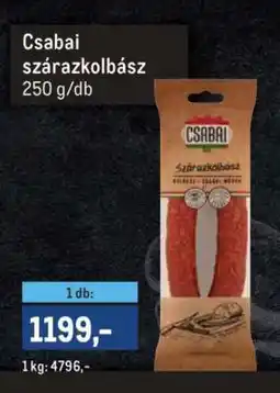 Metro CSABAI SZÁRAZKOLBÁSZ ajánlat