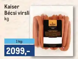 Metro Kaiser ajánlat