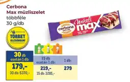 Metro Cerbona Max müzliszelet ajánlat