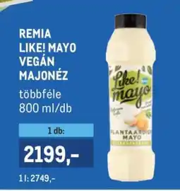 Metro REMIA LIKE! MAYO VEGÁN MAJONÉZ ajánlat