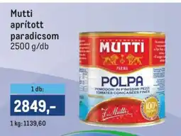 Metro Mutti aprított paradicsom ajánlat