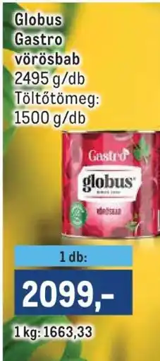 Metro Globus Gastro vörösbab ajánlat