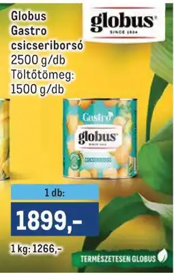 Metro Globus Gastro csicseriborsó ajánlat