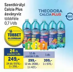 Metro Szentkirályi Calcia Plus ajánlat