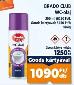 Goods Market Brado club wc-olaj ajánlat