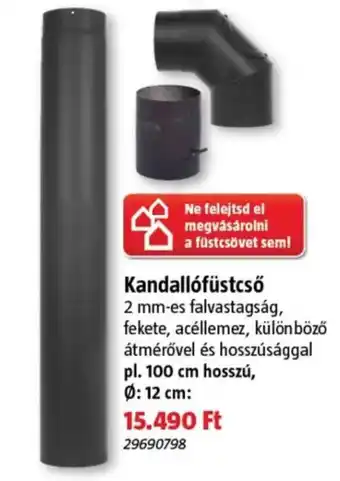 Bauhaus Kandallófüstcső ajánlat