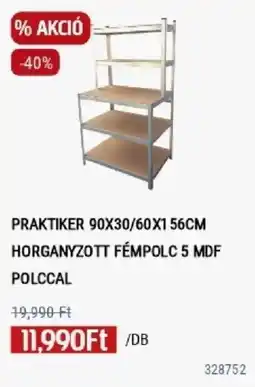 Praktiker Praktiker horganyzott fémpolc 5 mdf polccal ajánlat