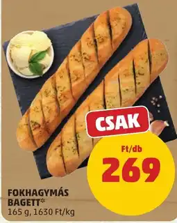 PENNY Fokhagymás bagett* ajánlat