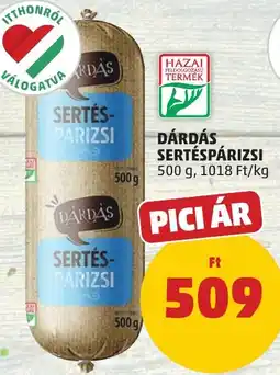 PENNY Dárdás sertéspárizsi ajánlat