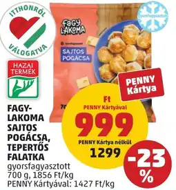 PENNY Facy lakoma sajtos pogácsa, tepertős falatka ajánlat