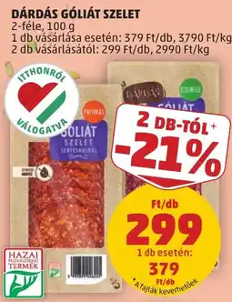 PENNY Dárdás gőliát szelet ajánlat