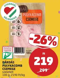 PENNY Dárdás pulykacomb csemege ajánlat