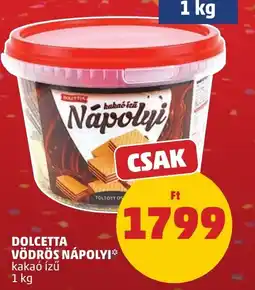 PENNY Dolcetta vörös nápolyi ajánlat