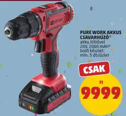 PENNY Pure Work akkus csavarhúzó ajánlat