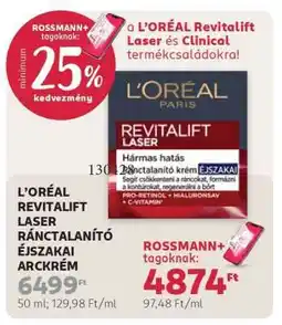 Rossmann L'ORÉAL REVITALIFT LASER RÁNCTALANÍTÓ ÉJSZAKAI ARCKRÉM ajánlat