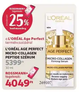 Rossmann L'ORÉAL AGE PERFECT MICRO-COLLAGEN PEPTIDE SZÉRUM ajánlat