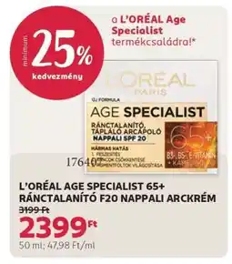 Rossmann L'ORÉAL AGE SPECIALIST 65+ RÁNCTALANÍTÓ F20 NAPPALI ARCKRÉM ajánlat