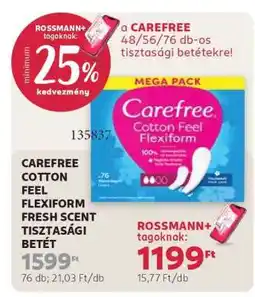 Rossmann CAREFREE COTTON FEEL FLEXIFORM FRESH SCENT TISZTASÁGI BETÉT ajánlat